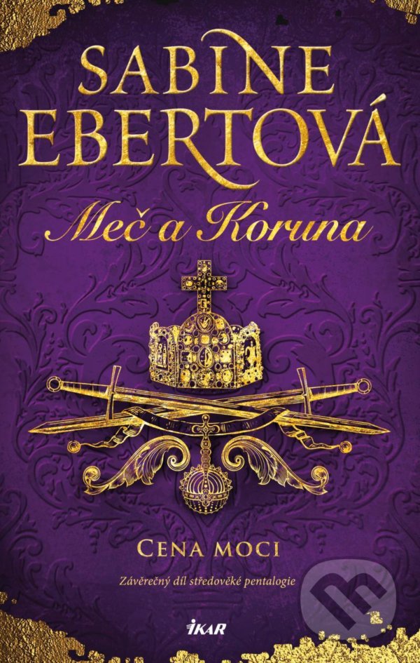 Kniha: Cena moci (Sabine Ebert). Ikar CZ, 2021 Kniha: Cena moci (Sabine Ebert). Ikar CZ, 2021