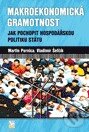 Kniha: Makroekonomická gramotnost (Martin Pernica a Vladimír Šefčík). Ekopress, 2012 Kniha: Makroekonomická gramotnost (Martin Pernica a Vladimír Šefčík). Ekopress, 2012