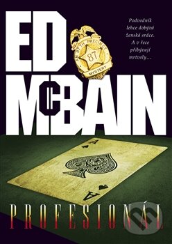 Kniha: Profesionál (Ed McBain). BB/art, 2012 Kniha: Profesionál (Ed McBain). BB/art, 2012