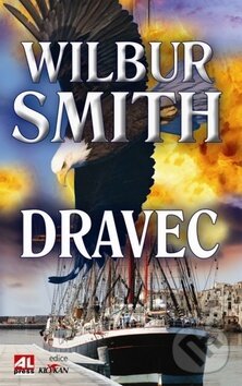 Kniha: Dravec (Wilbur Smith). Alpress, 2010 Kniha: Dravec (Wilbur Smith). Alpress, 2010
