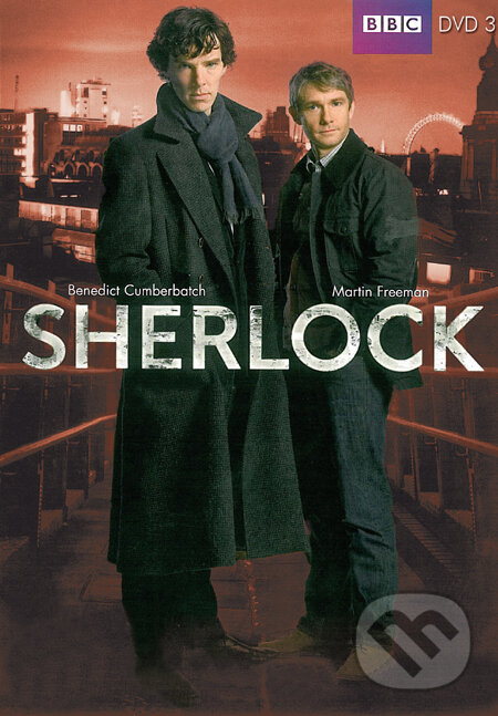 Sherlock III. - Paul McGuigan, Euros Lyn, Toby Haynes, Hollywood, 2010