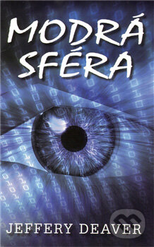Kniha: Modrá sféra (Jeffery Deaver). Domino, 2011 Kniha: Modrá sféra (Jeffery Deaver). Domino, 2011