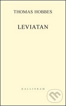 Kniha: Leviatan (Thomas Hobbes). Kalligram, 2011 Kniha: Leviatan (Thomas Hobbes). Kalligram, 2011