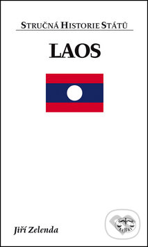 Kniha: Laos (Jiří Zelenda). Libri, 2012 Kniha: Laos (Jiří Zelenda). Libri, 2012