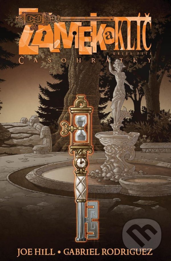 Kniha: Zámek a klíč 5: Časohrátky (Joe Hill). Comics centrum, 2021 Kniha: Zámek a klíč 5: Časohrátky (Joe Hill). Comics centrum, 2021