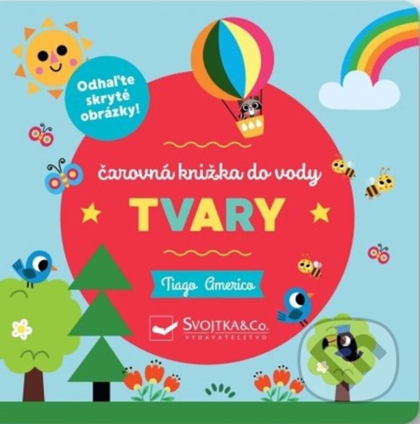 Kniha: Tvary (Tiago Americo). Svojtka&Co., 2022 Kniha: Tvary (Tiago Americo). Svojtka&Co., 2022