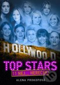 Kniha: Hollywoodské Top Stars (Alena Prokopová). XYZ, 2012 Kniha: Hollywoodské Top Stars (Alena Prokopová). XYZ, 2012