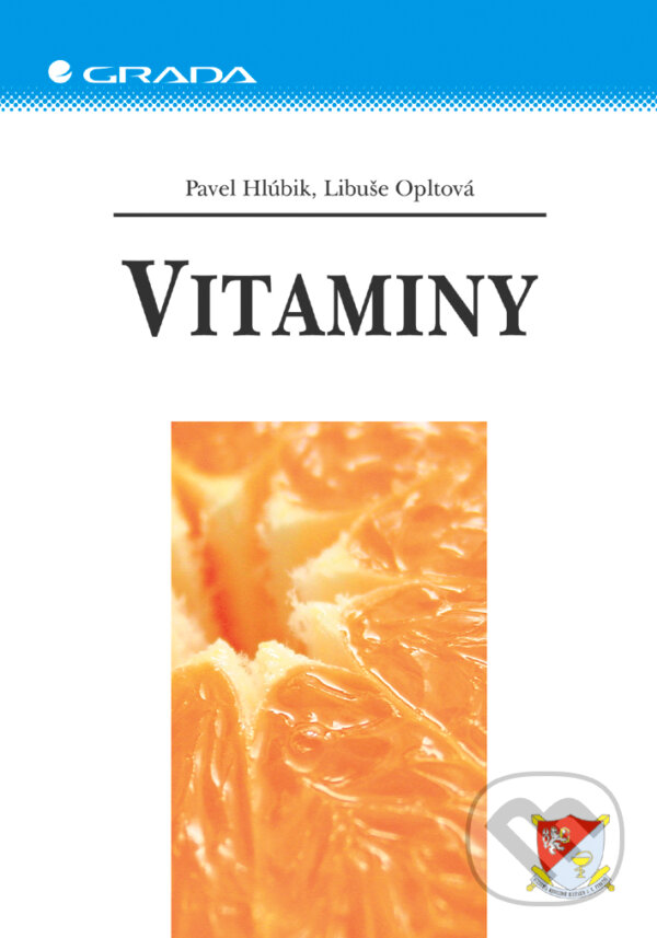 E-kniha: Vitaminy (Pavel Hlúbik a Libuše Opltová). Grada, 2004 E-kniha: Vitaminy (Pavel Hlúbik a Libuše Opltová). Grada, 2004