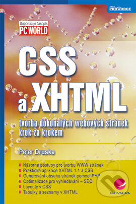 E-kniha: CSS a XHTML (Peter Druska). Grada, 2006 E-kniha: CSS a XHTML (Peter Druska). Grada, 2006
