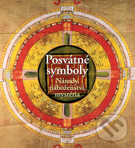 Kniha: Posvátné symboly (Robert Adkinson). Slovart CZ, 2012 Kniha: Posvátné symboly (Robert Adkinson). Slovart CZ, 2012