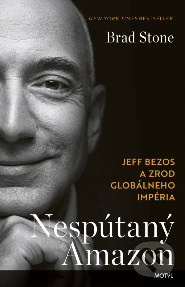 Kniha: Nespútaný Amazon (Brad Stone). Motýľ, 2022 Kniha: Nespútaný Amazon (Brad Stone). Motýľ, 2022