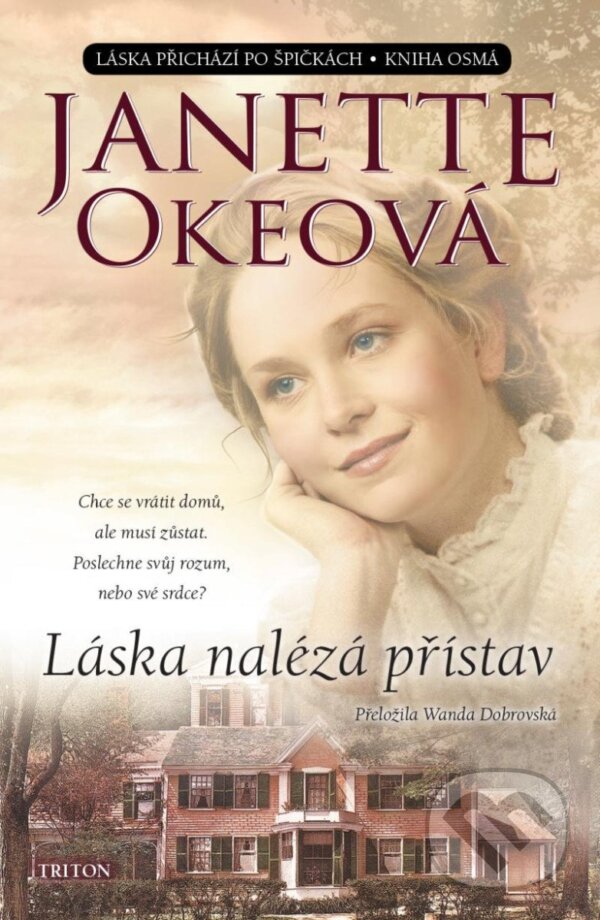 Kniha: Láska nalézá přístav (Janette Oke). Triton, 2022 Kniha: Láska nalézá přístav (Janette Oke). Triton, 2022