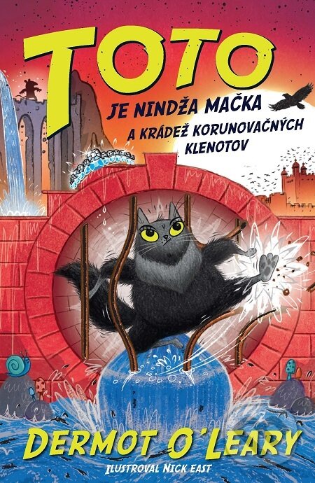 E-kniha: Toto je nindža mačka a krádež korunovačných klenotov (Dermot O'Leary). Slovart, 2021 E-kniha: Toto je nindža mačka a krádež korunovačných klenotov (Dermot O'Leary). Slovart, 2021