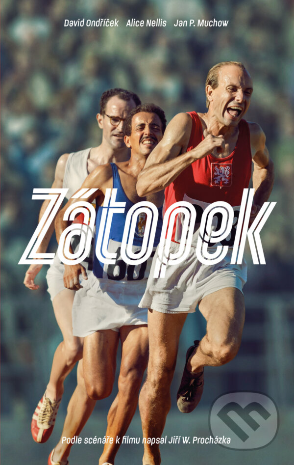 E-kniha: Zátopek (Alice Nellis, David Ondříček, Jana P. Muchow a Jiří W. Procházka). Brána, 2021 E-kniha: Zátopek (Alice Nellis, David Ondříček, Jana P. Muchow a Jiří W. Procházka). Brána, 2021