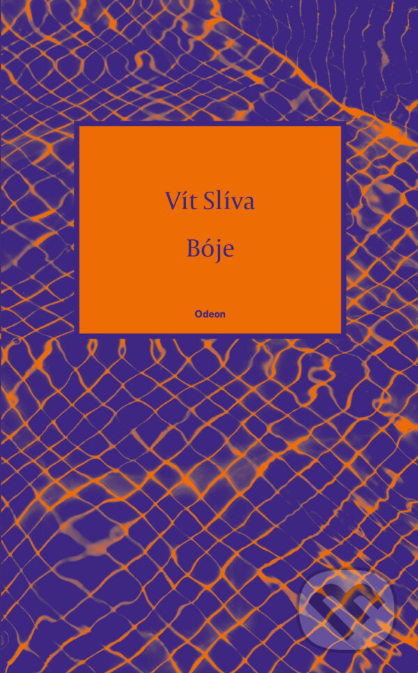 E-kniha: Bóje (Vít Slíva). Odeon, 2021 E-kniha: Bóje (Vít Slíva). Odeon, 2021