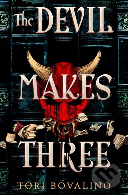 Kniha: The Devil Makes Three (Tori Bovalino). Titan Books, 2021 Kniha: The Devil Makes Three (Tori Bovalino). Titan Books, 2021