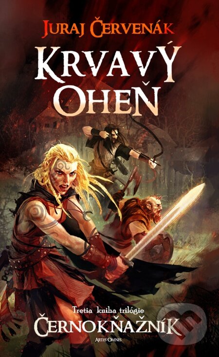 E-kniha: Krvavý oheň (Juraj Červenák). Artis Omnis, 2012 E-kniha: Krvavý oheň (Juraj Červenák). Artis Omnis, 2012
