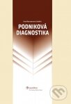 Kniha: Podniková diagnostika (Anna Neumannová a kolektiv). Wolters Kluwer (Iura Edition), 2012 Kniha: Podniková diagnostika (Anna Neumannová a kolektiv). Wolters Kluwer (Iura Edition), 2012