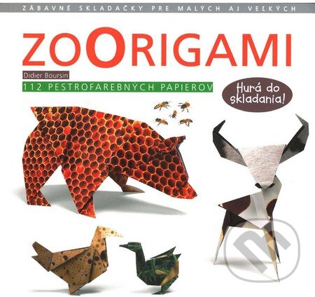 Kniha: Zoorigami (Didier Boursin). Slovart, 2012 Kniha: Zoorigami (Didier Boursin). Slovart, 2012