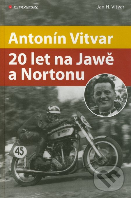 Kniha: Antonín Vitvar (Jan H. Vitvar). Grada, 2010 Kniha: Antonín Vitvar (Jan H. Vitvar). Grada, 2010