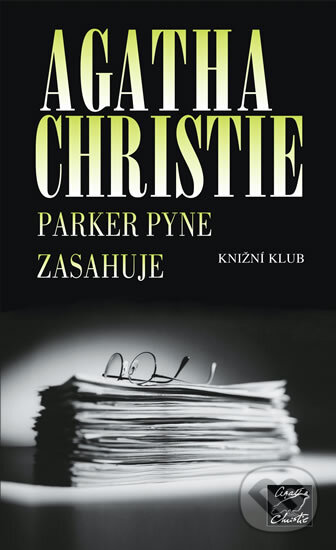 Kniha: Parker Pyne zasahuje (Agatha Christie). Knižní klub, 2011 Kniha: Parker Pyne zasahuje (Agatha Christie). Knižní klub, 2011