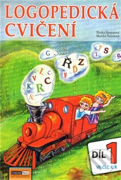 Kniha: Logopedická cvičení 1. díl (Blanka Hous a Monika Šulistová). Computer Media, 2012 Kniha: Logopedická cvičení 1. díl (Blanka Hous a Monika Šulistová). Computer Media, 2012