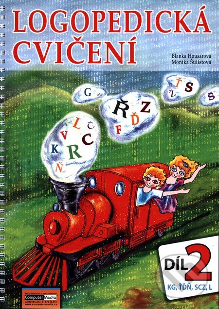 Kniha: Logopedická cvičení 2. díl (Blanka Hous a Monika Šulistová). Computer Media, 2012 Kniha: Logopedická cvičení 2. díl (Blanka Hous a Monika Šulistová). Computer Media, 2012