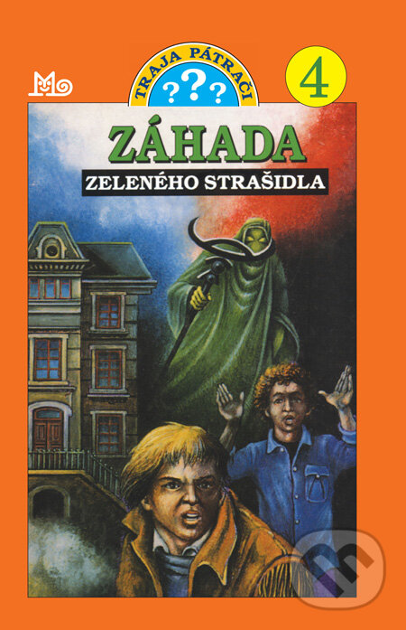 Kniha: Traja pátrači 4 - Záhada zeleného strašidla (Robert Arthur). Slovenské pedagogické nakladateľstvo - Mladé letá, 2012 Kniha: Traja pátrači 4 - Záhada zeleného strašidla (Robert Arthur). Slovenské pedagogické nakladateľstvo - Mladé letá, 2012