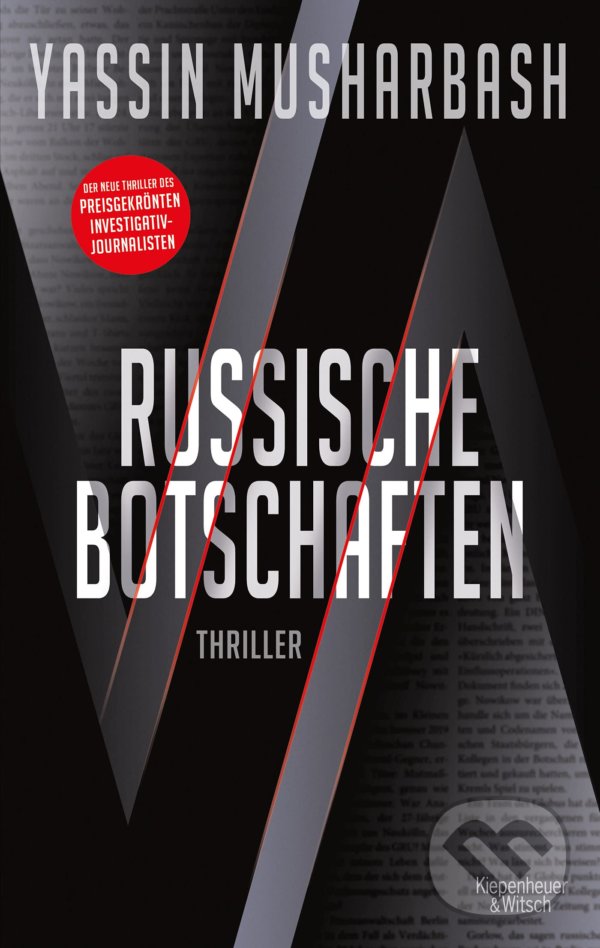 Kniha: Russische Botschaften (Yassin Musharbash). KiWi, 2021 Kniha: Russische Botschaften (Yassin Musharbash). KiWi, 2021