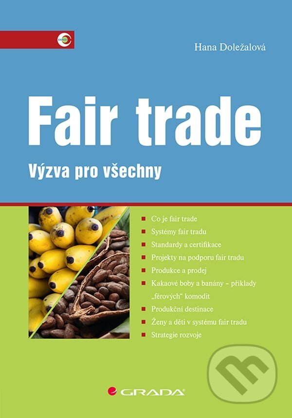 E-kniha: Fair trade (Hana Doležalová). Grada, 2021 E-kniha: Fair trade (Hana Doležalová). Grada, 2021
