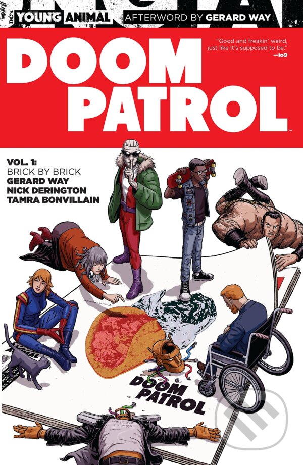 Kniha: Doom Patrol 1: Brick by Brick (Gerard Way). DC Comics, 2017 Kniha: Doom Patrol 1: Brick by Brick (Gerard Way). DC Comics, 2017