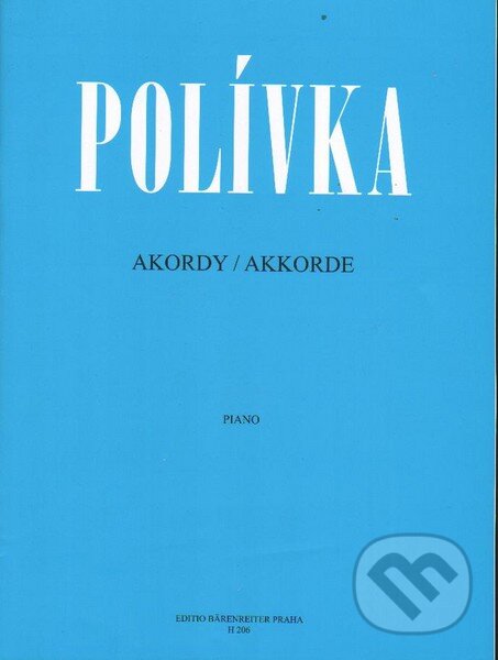 Kniha: Akordy (Vladimír Polívka). Bärenreiter Praha, 2009 Kniha: Akordy (Vladimír Polívka). Bärenreiter Praha, 2009