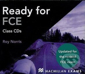 Audiokniha: Ready for FCE - Class CDs (Roy Norris). MacMillan, 2008 Audiokniha: Ready for FCE - Class CDs (Roy Norris). MacMillan, 2008