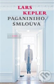 Kniha: Paganiniho smlouva (Lars Kepler). Host, 2012 Kniha: Paganiniho smlouva (Lars Kepler). Host, 2012