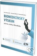 Kniha: Biomedicínsky výskum (Eurokódex). Eurokódex, 2012 Kniha: Biomedicínsky výskum (Eurokódex). Eurokódex, 2012