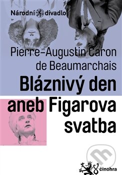 Kniha: Figarova svatba (Pierre-Augustin Caron de Beaumarchais). Národní divadlo, 2012 Kniha: Figarova svatba (Pierre-Augustin Caron de Beaumarchais). Národní divadlo, 2012