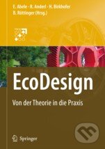 Kniha: EcoDesign (Springer London). Springer London, 2008 Kniha: EcoDesign (Springer London). Springer London, 2008