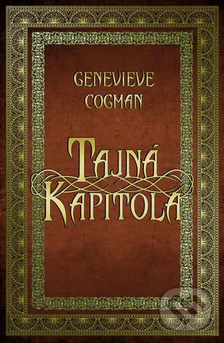 Kniha: Tajná kapitola (Genevieve Cogman). Edice knihy Omega, 2021 Kniha: Tajná kapitola (Genevieve Cogman). Edice knihy Omega, 2021