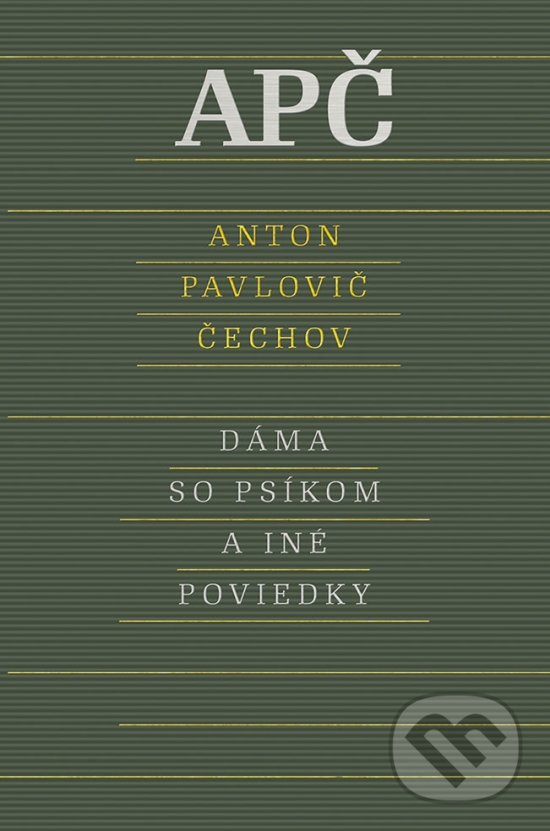 Kniha: Dáma so psíkom a iné poviedky (Pavlovič Anton Čechov). Odeon, 2022 Kniha: Dáma so psíkom a iné poviedky (Pavlovič Anton Čechov). Odeon, 2022