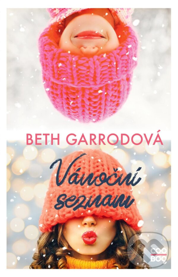 E-kniha: Vánoční seznam (Beth Garrod). CooBoo CZ, 2021 E-kniha: Vánoční seznam (Beth Garrod). CooBoo CZ, 2021