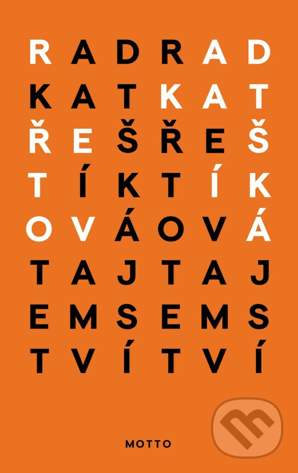 E-kniha: Tajemství (Radka Třeštíková). Motto, 2021 E-kniha: Tajemství (Radka Třeštíková). Motto, 2021