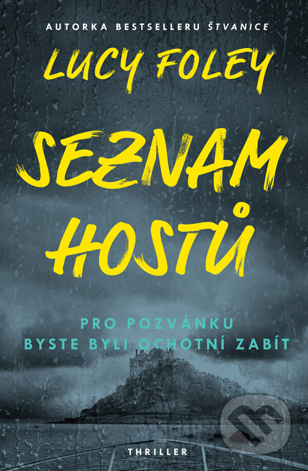 E-kniha: Seznam hostů (Lucy Foley). Vendeta, 2021 E-kniha: Seznam hostů (Lucy Foley). Vendeta, 2021