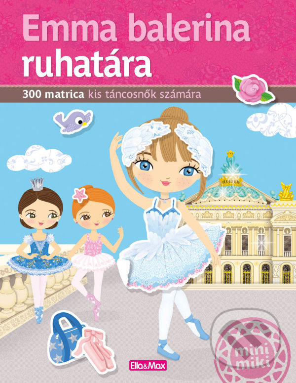 Kniha: Emma ruhatára (Julie Camel). Ella & Max, 2021 Kniha: Emma ruhatára (Julie Camel). Ella & Max, 2021