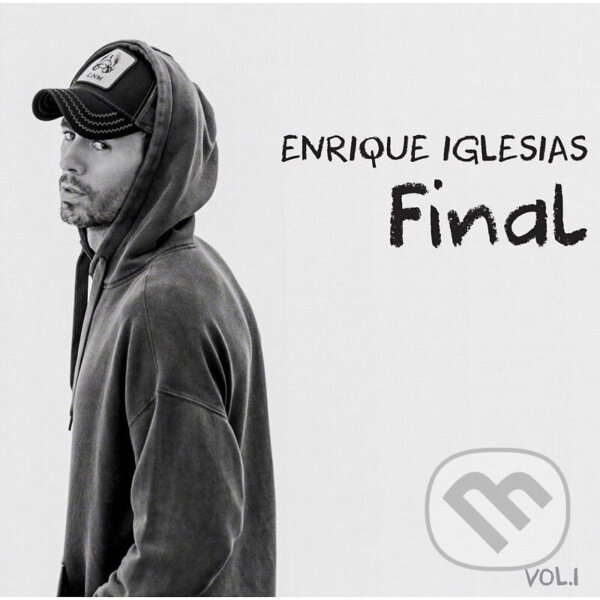 Hudební CD: Enrique Iglesias: Final (Vol.1) (Hudobné albumy). Hudobné albumy, 2021 Hudební CD: Enrique Iglesias: Final (Vol.1) (Hudobné albumy). Hudobné albumy, 2021