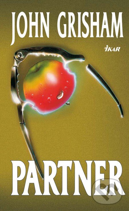 Kniha: Partner (John Grisham). Ikar, 2012 Kniha: Partner (John Grisham). Ikar, 2012