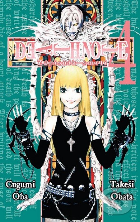 Kniha: Death Note 4 - Zápisník smrti (Cugumi Óba a Takeši Obata). Crew, 2012 Kniha: Death Note 4 - Zápisník smrti (Cugumi Óba a Takeši Obata). Crew, 2012