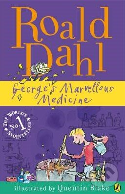 Kniha: Georges Marvellous Medicine (Roald Dahl). Penguin Books, 2001 Kniha: Georges Marvellous Medicine (Roald Dahl). Penguin Books, 2001