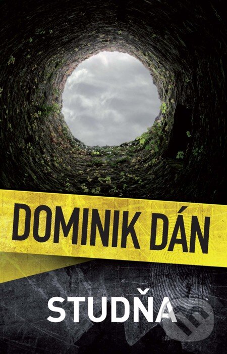 E-kniha: Studňa (Dominik Dán). Slovart, 2010 E-kniha: Studňa (Dominik Dán). Slovart, 2010