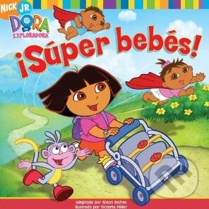 Kniha: Súper bebés (Alison Inches). Libros Para Ninos Kniha: Súper bebés (Alison Inches). Libros Para Ninos