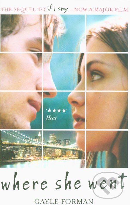 Kniha: Where She Went (Gayle Forman). Random House, 2012 Kniha: Where She Went (Gayle Forman). Random House, 2012